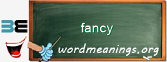 WordMeaning blackboard for fancy